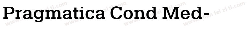 Pragmatica Cond Med字体转换